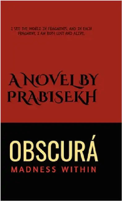 Obscurá: Madness Within by Prabisekh Deb