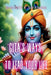 Gita's Ways to Lead Your Life... by Birister Sharma