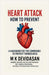Heart Attack: How to Prevent by M K Devidasan