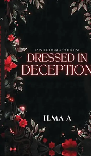 Dressed in Deception.: Romantic Suspense Book by Ilma a