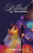 Milkteeth and Seventeen by Ira Sharma