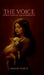 The Voice: A tale of Innocence, Love and Redemption by Kishore Thakur