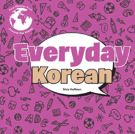 Everyday Korean by Tricia Hoffman, Tricia Hoffman