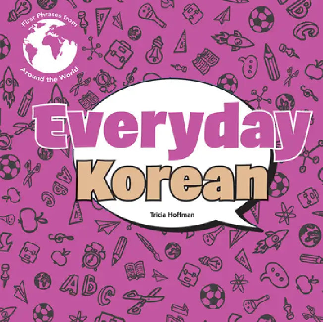 Everyday Korean by Tricia Hoffman, Tricia Hoffman