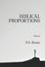 Biblical Proportions by N. S. Boone
