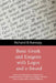 BASIC GREEK and EXEGESIS with Logos and e-Sword: A Practical Manual that Teaches the Fundamentals of Greek and Exegesis with the Use of Logos and e-Sw by Richard B. Ramsay