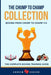 The Chump to Champ Collection: Boxing From Chump to Champ 1+2. The Complete Boxing Training Guide. by Hudson, Andrew