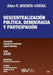 DESCENTRALIZACIÓN POLÍTICA, DEMOCRACIA Y PARTICIPACIÓN. Tomo XVIII. Colección Tratado de Derecho Constitucional by Brewer-Carías