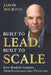 Built to Lead, Built to Scale: How Modern Leaders Turn Businesses into Platforms by Jason Mickool