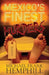 México's Finest Murders by Michael Frank Hemphill