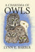 A Charisma of Owls by Lynn E. Barber