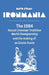 Ironmania: The 1984 Hawaii Ironman Triathlon World Championship and the making of an Iconic Event by David Evans