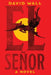 El Señor by David Wall