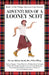 Adventures of a Looney Scot: From a Glasgow Urban Warrior to a Professional Geologist by Ian McFeat-Smith