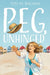 Peg, Unhinged by Teri M. Brown