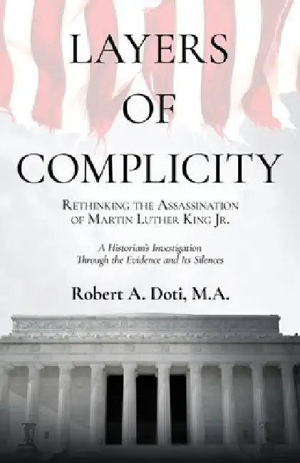 Layers of Complicity by Robert A. Doti