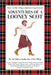 Adventures of a Looney Scot: From a Glasgow Urban Warrior to a Professional Geologist by Ian McFeat-Smith
