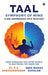 TAAL - Symphony of Mind: Turn Awareness Into Mastery by Dr K S Saravanavasan