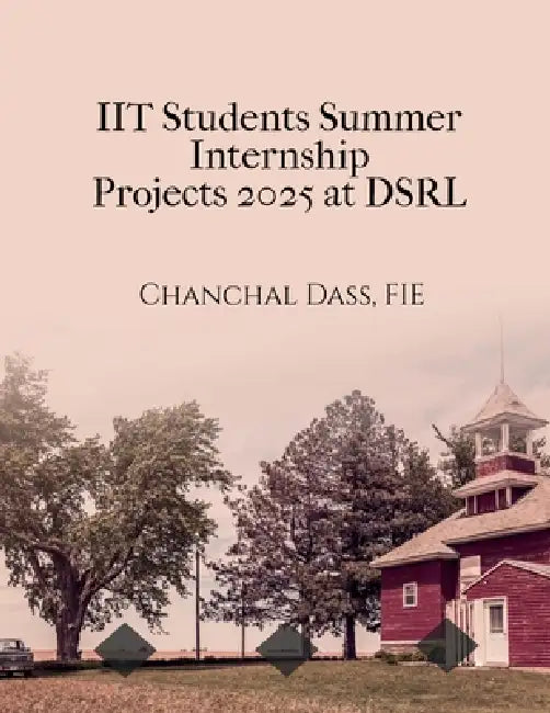 IIT Students Summer Internship Projects 2025 at DSRL: Generic, Reusable, Professional by Fie Chanchal Dass