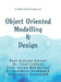 Object Oriented Modelling and Design: An Object Oriented Approach by Prof Kalyani Satone