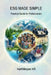 Esg Made Simple: Practical Guide for Professionals by Karthikeyan Kr