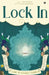 Lock In by Aadit Amit Sureka