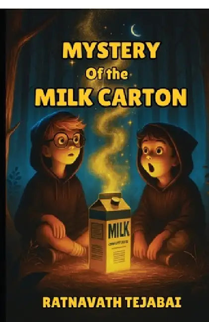 Mystery of the Milk Carton by Ratnavath Teja Bai