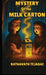 Mystery of the Milk Carton by Ratnavath Teja Bai