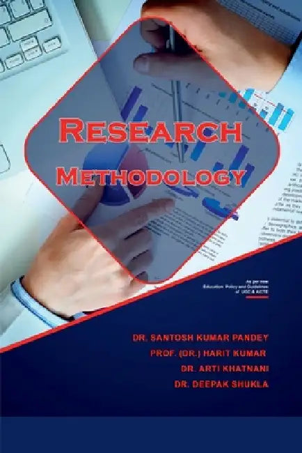 Research Methodology by Dr Santosh Kumar Pandey