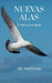 Nuevas Alas: Y otros poemas by Ar Arul Selvan
