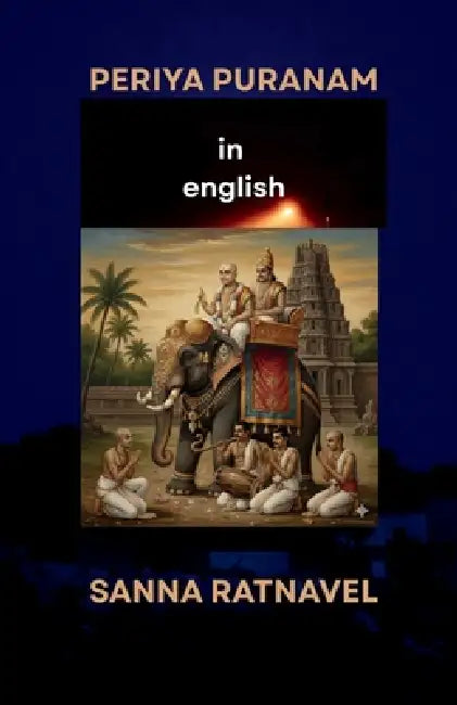 Periya Puranam by Sanna Ratnavel