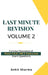 Last Minute Revision Volume 2: Concise Overviews of Past UGC NET English Exam Questions by Ankit Sharma