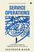 Service Operations by Satinder Kaur