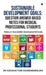 Sustainable Development Goals Question Answer Based Notes For Medical Professional Students: Notes on Sustainable Developmental goals by Dr Suganathan Soundararajan