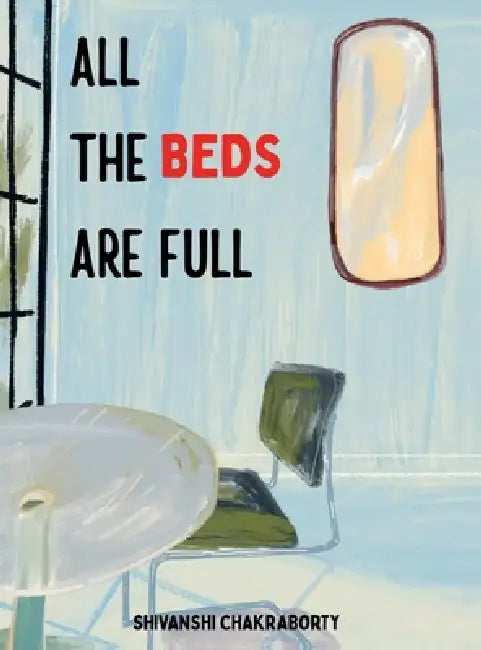 All the beds are full by Shivanshi Chakraborty