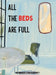 All the beds are full by Shivanshi Chakraborty