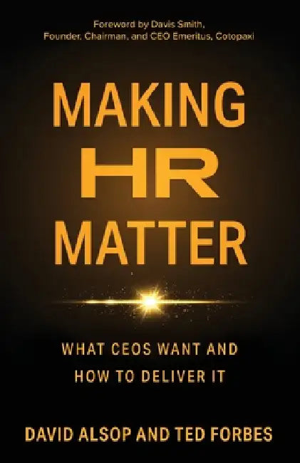 Making HR Matter by David Alsop, Ted Forbes