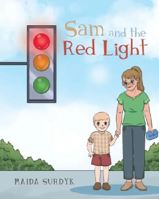 Sam and the Red Light by Maida Surdyk