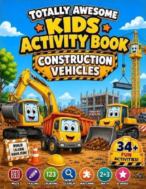Totally Awesome Kids Activity Book: Construction Vehicles: Construction Vehicles: Princesses by Lps Publishing House LLC