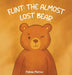 Flint: The Almost Lost Bear by Melissa Mattox