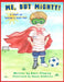 Me, but Mighty! by Darci Fleming