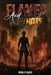 Flames And Gunshots by Brinley Blake