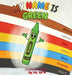 My Name is Green: Coloring Book Edition by K8, Frank Gillmore