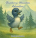 Blueberry's Mountain Adventure by Lindsay Luinstra