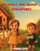 Peaches and Bloop Adventures by Amber Goff