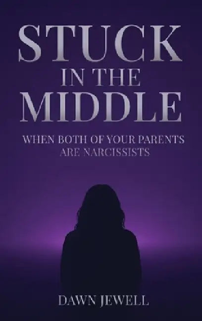 Stuck In The Middle by Dawn Jewell
