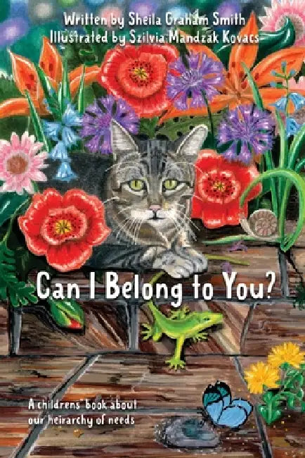 Can I Belong to You? by Sheila Graham Smith, Szilvia Mandzak Kovacs