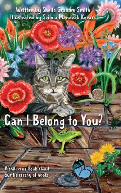 Can I Belong to You? by Sheila Graham Smith, Szilvia Mandzak Kovacs