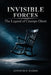 Invisible Forces: The Legend of Crumps Ghost by Kenneth R. Harris