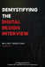 Demystifying the Digital Design Interview: The Missing Guide for Practical RTL and FPGA Interview Preparation by Milind Parelkar